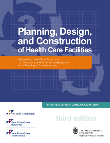 Planning, Design and Construction of Health Care Facilities