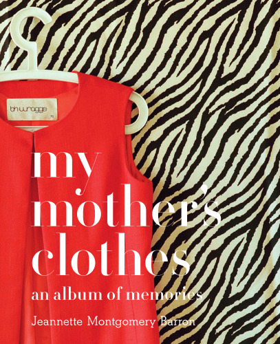 My Mother's Clothes