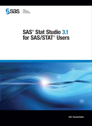 SAS Stat Studio 3.1 for SAS STAT Users