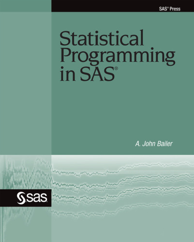 Statistical Programming in SAS