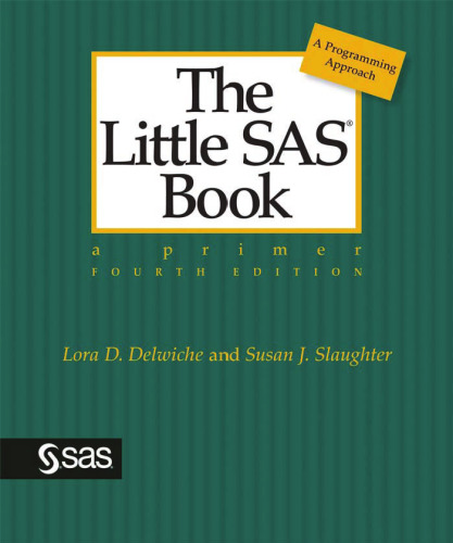 The Little SAS Book: A Primer