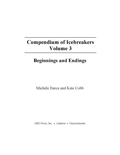 Compendium of Icebreakers: Beginnings and Endings