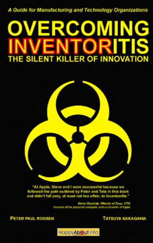 Overcoming Inventoritis: The Silent Killer of Innovation