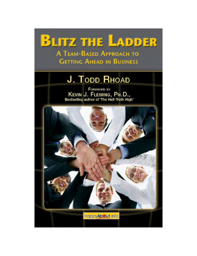 Blitz the Ladder: A team-based approach to getting ahead in business