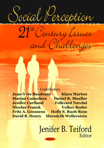 Social Perception: 21st Century Issues and Challenges