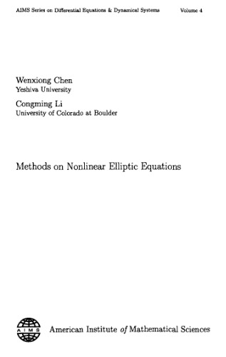 Methods on Nonlinear Elliptic Equations (Aims Series on Differential Equations & Dynamical Systems)