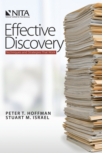 Effective Discovery: Techniques and Strategies That Work