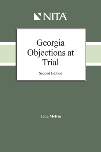 Georgia Objections at Trial, Second Edition