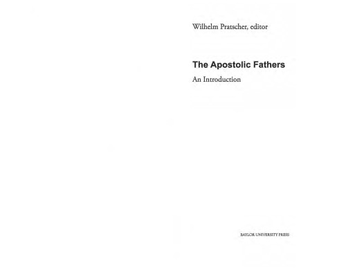 The Apostolic Fathers: An Introduction