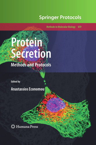 Protein Secretion: Methods and Protocols (Methods in Molecular Biology, 619)
