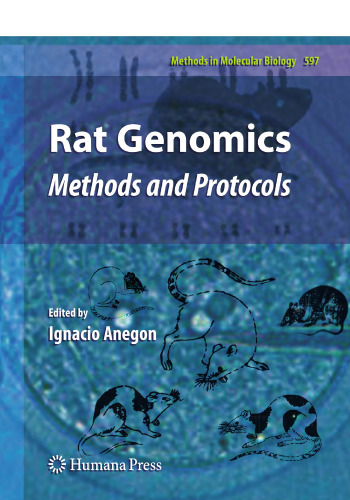 Rat Genomics: Methods and Protocols (Methods in Molecular Biology, 597)