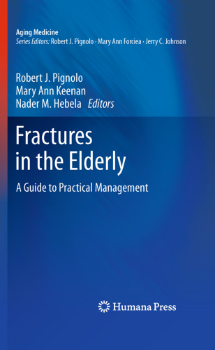 Fractures in the Elderly: A Guide to Practical Management
