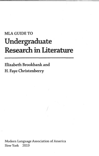 MLA Guide to Undergraduate Research in Literature