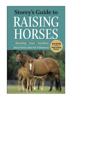 Storey's Guide to Raising Horses: 2nd Edition