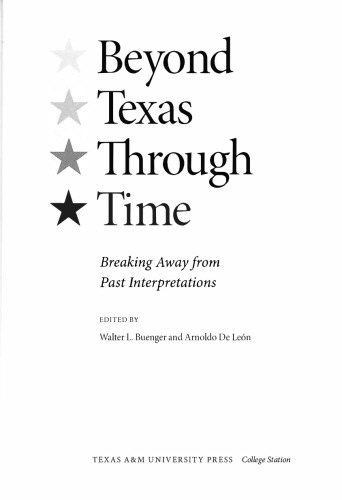 Beyond Texas Through Time: Breaking Away from Past Interpretations
