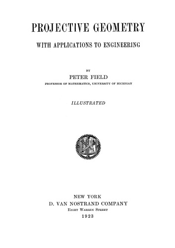 Projective Geometry with Applications to Engineering