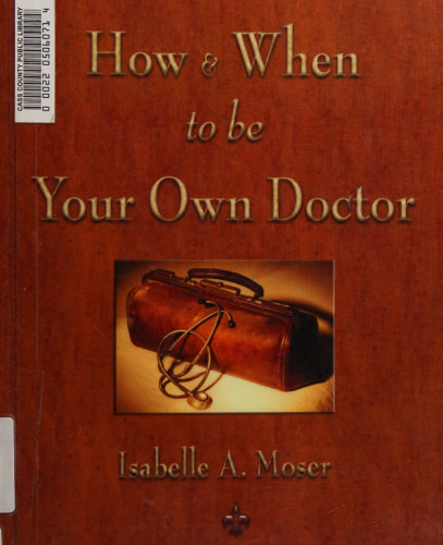 How and When to be Your Own Doctor