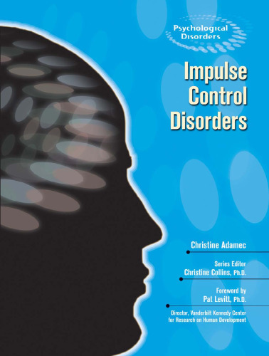 Impulse Control Disorders (Psychological Disorders)