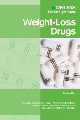 Weight-Loss Drugs (Drugs: the Straight Facts)