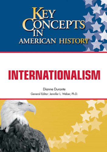 Internationalism (Key Concepts in American History)