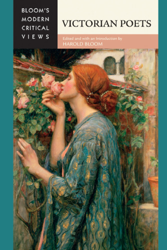 Victorian Poets (Bloom's Modern Critical Views)