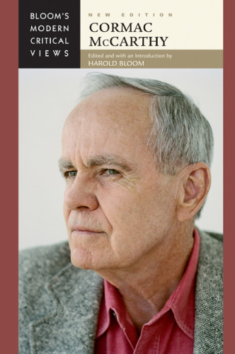 Cormac McCarthy (Bloom's Modern Critical Views)