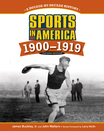 Sports in America 1900 - 1919