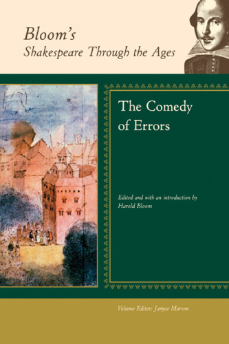 The Comedy of Errors (Bloom's Shakespeare Through the Ages)