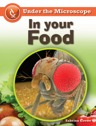 In Your Food (Under the Microscope)