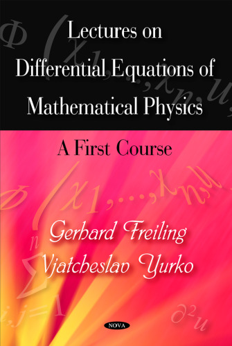 Lectures on differential equations of mathematical physics: A first course