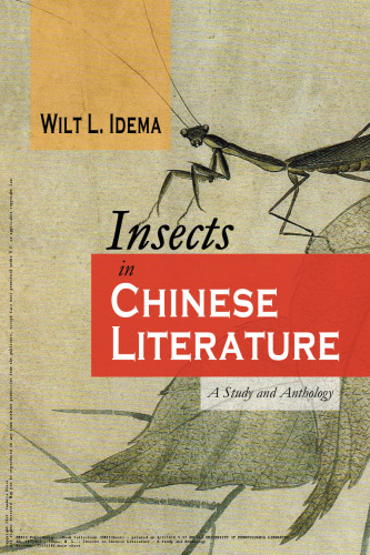 Insects in Chinese Literature: A Study and Anthology