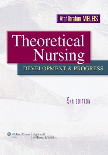 Theoretical Nursing: Development and Progress