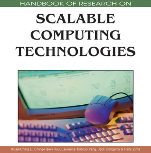 Handbook of Research on Scalable Computing Technologies (2-Volumes)