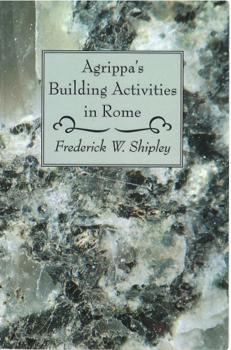 Agrippa's Building Activities in Rome