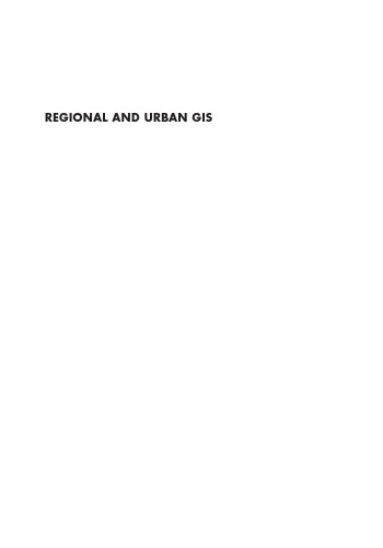 Regional and Urban GIS: A Decision Support Approach
