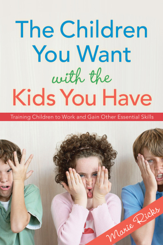 The Children You Want with the Kids You Have