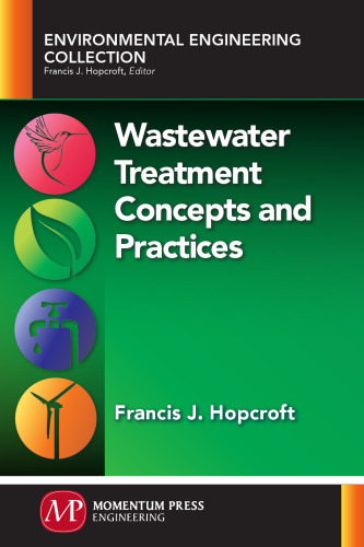 Wastewater treatment concepts and practices