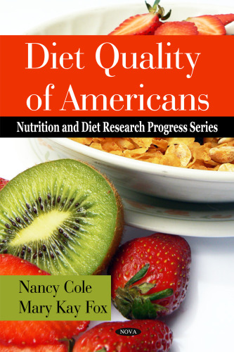 Diet Quality of Americans (Nutrition and Diet Research Progress)