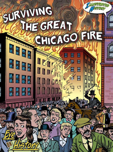 Surviving the Great Chicago Fire
