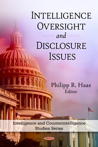 Intelligence Oversight and Disclosure Issues