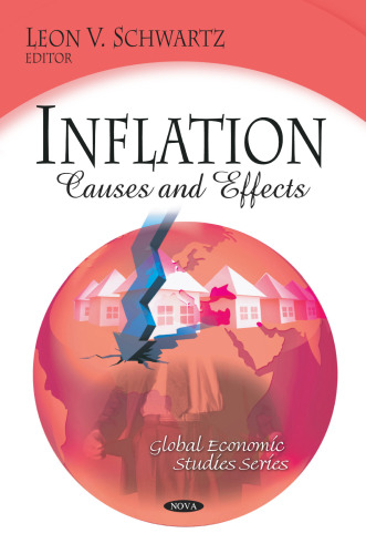 Inflation: Causes and Effects ( Global Economic Studies)