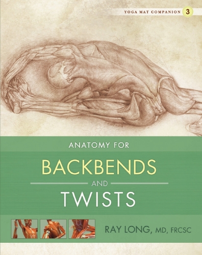 Yoga Mat Companion 3: Back Bends & Twists