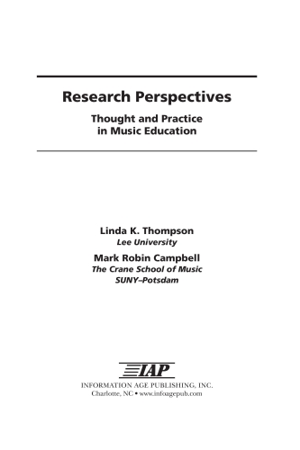 Research Perspectives: Thought and Practice in Music Education