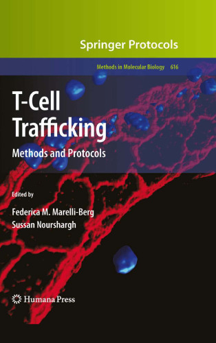 T-Cell Trafficking: Methods and Protocols