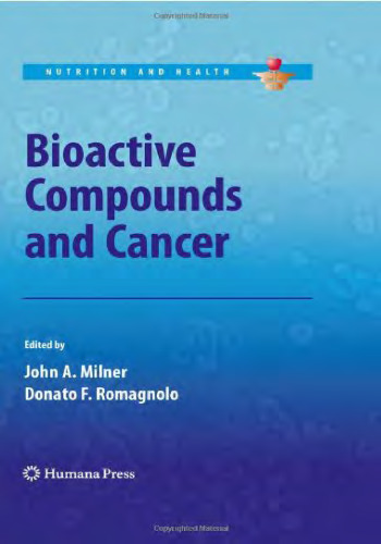 Bioactive Compounds and Cancer