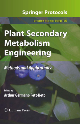Plant Secondary Metabolism Engineering: Methods and Applications