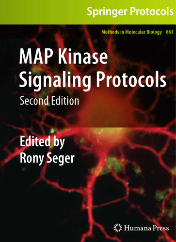 MAP Kinase Signaling Protocols (Methods in Molecular Biology, 661)