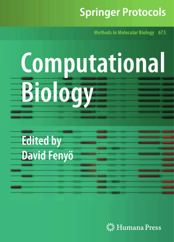 Computational Biology (Methods in Molecular Biology, 673)