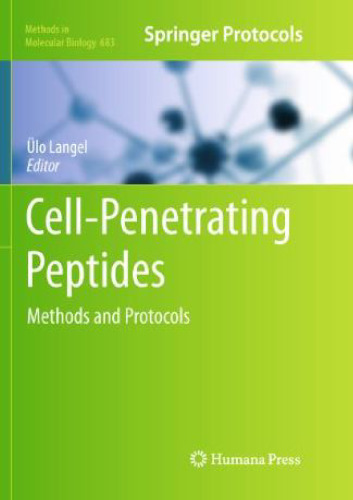 Cell-Penetrating Peptides: Methods and Protocols
