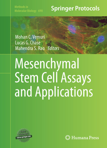 Mesenchymal Stem Cell Assays and Applications (Methods in Molecular Biology, 698)